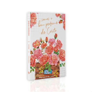 Bíblia Sagrada | Capa Dura Slim | NVI | Bom Perfume de Cristo