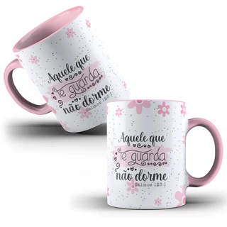 Caneca Porcelana Personalizada Versículo Bíblico Religiosa Aquele que Te Guarda Não Dorme