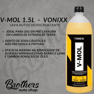 V-Mol Limpa Barro e Lama Lava Auto Concentrado Desincrustante Vonixx Vmol 1.5 litro shampoo