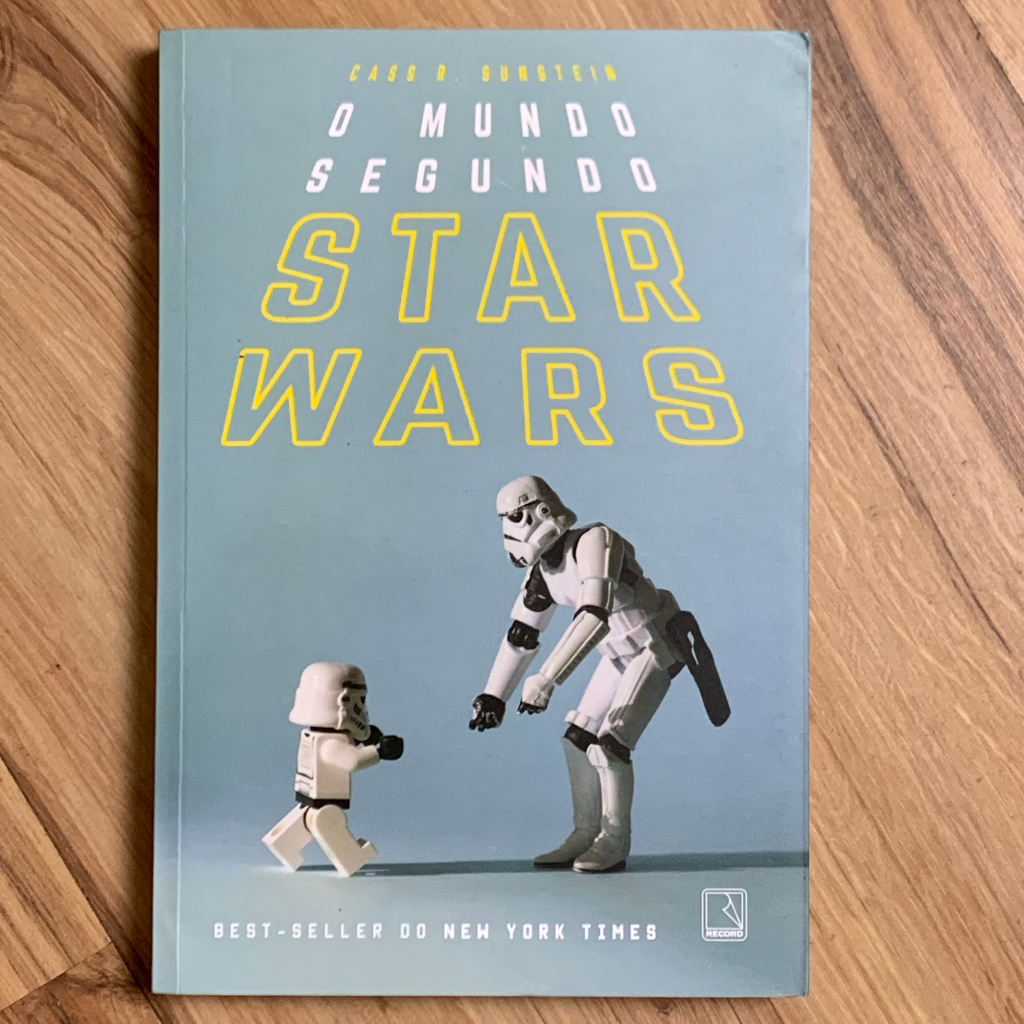 LIVRO O MUNDO SEGUNDO STAR WARS - CASS SUNSTEIN