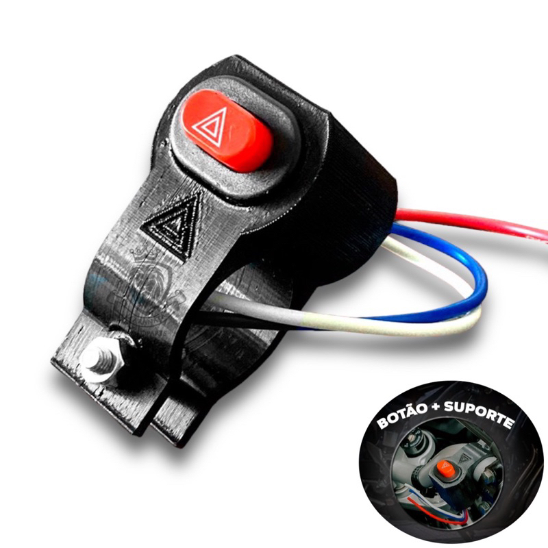 BOTÃO PISCA ALERTA COM SUPORTE PARA GUIDAO UNIVERSAL TITAN FAN CB300 FALCON YBR