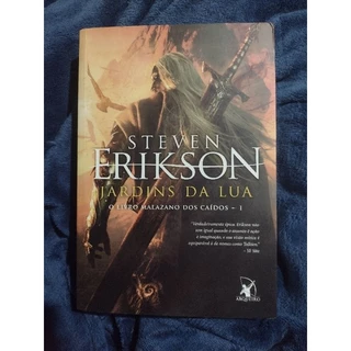 Livro Jardins da Lua - Steven Erikson (O Livro Malazano dos Caídos – Vol. 1)