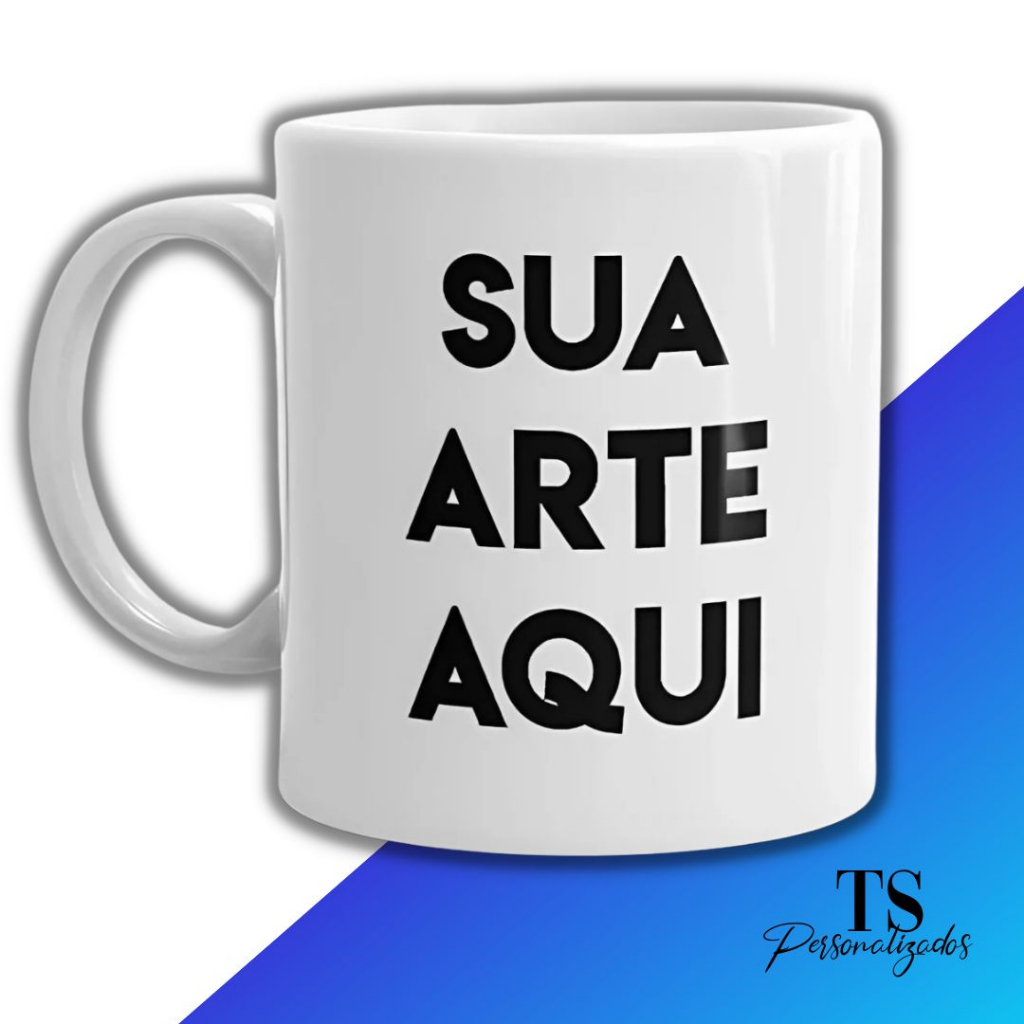 Caneca Personalizada Sua Arte Aqui Presente Decoração Lembrancinha Personalize Alta Resolução Presente Corporativo Empresa Confraternização