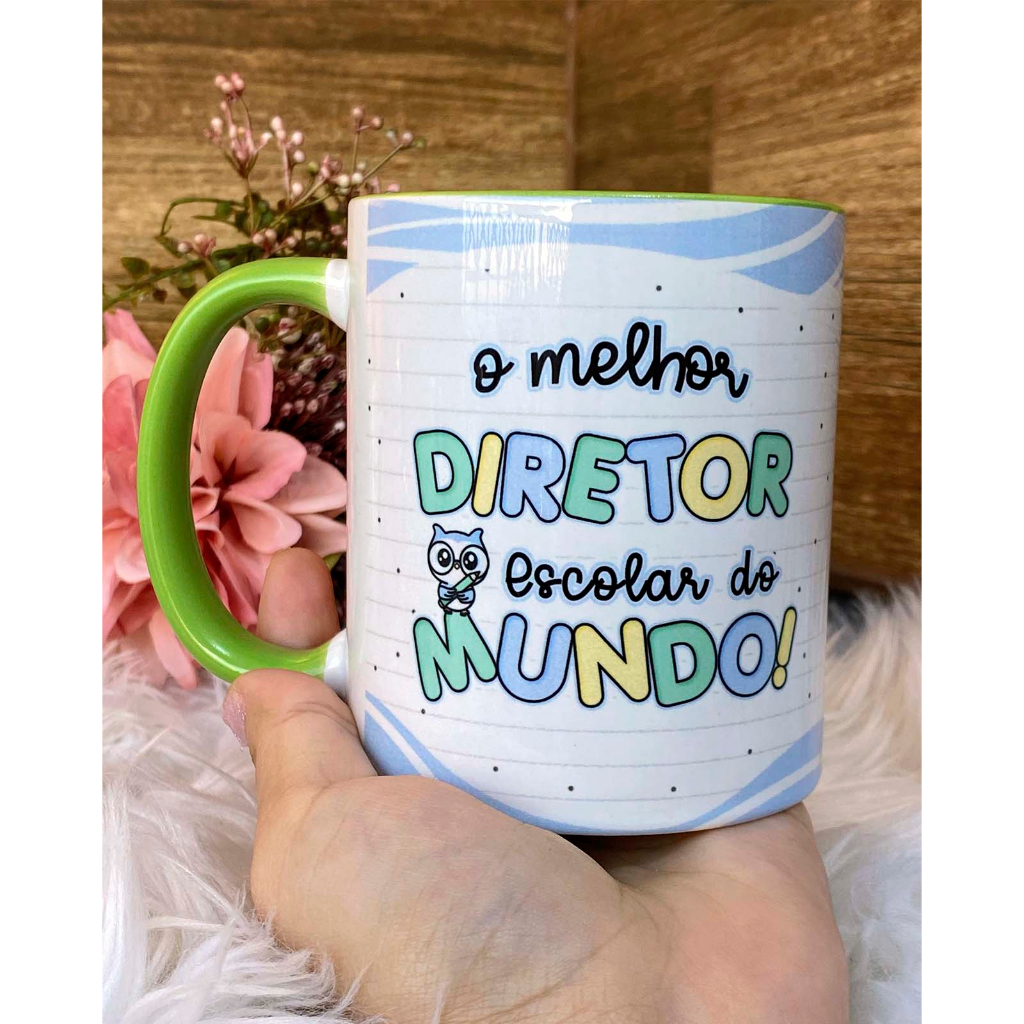 Caneca para Diretor - Diretora - Cordenadora Escola Presente dia dos ...