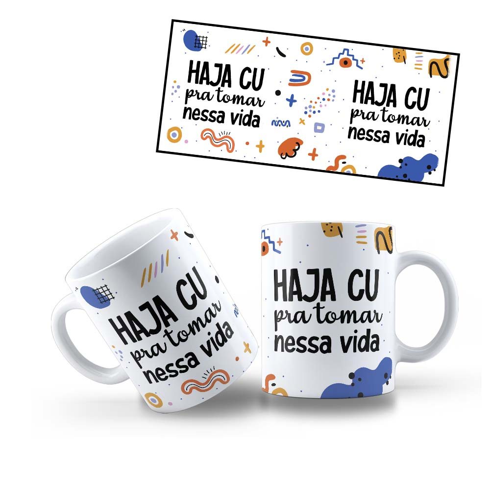 Caneca Haja Cu pra Tomar Nessa Vida | Shopee Brasil