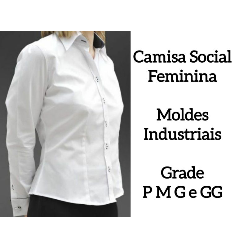 Moldes para roupa Camisa Social Feminina