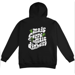 Moletom Canguru Capuz Mais Corre Mais Dinheiro Grife Money Moda Ocasional Umissex Envio Rápido