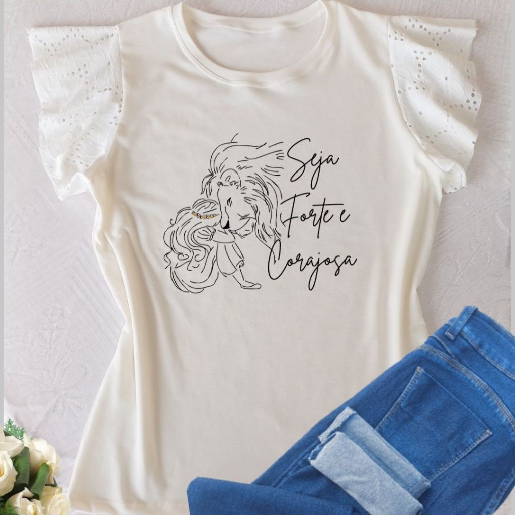 Blusa t-shirt feminina manga laise com babado -Seja Forte e Corajosa