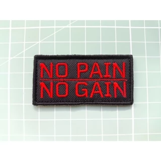 Patch Bordado NO PAIN NO GAIN – Motivacional 8x4 cm – Termocolante ou Velcro