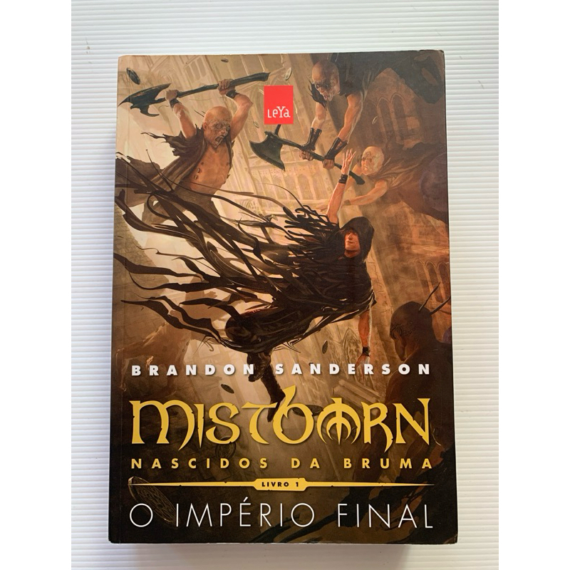 Mistborn Nascidos da Bruma - O império final (vol. 1) / Brandon ...