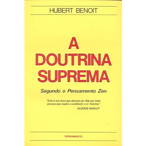 A Doutrina Suprema - Hubert Benoit | Shopee Brasil