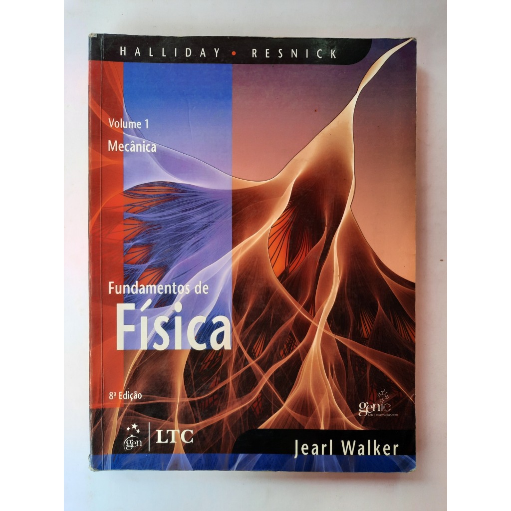 Livro: Fundamentos de Física - Vol. 1 - Mecânica | Halliday, Resnick e ...