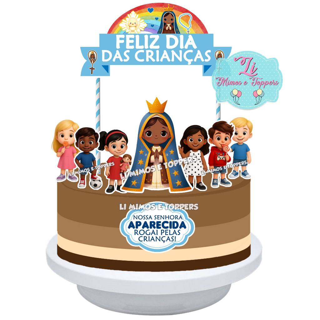 Topper Topo de Bolo Dia das Crianças Nossa Senhora Aparecida - Feliz ...