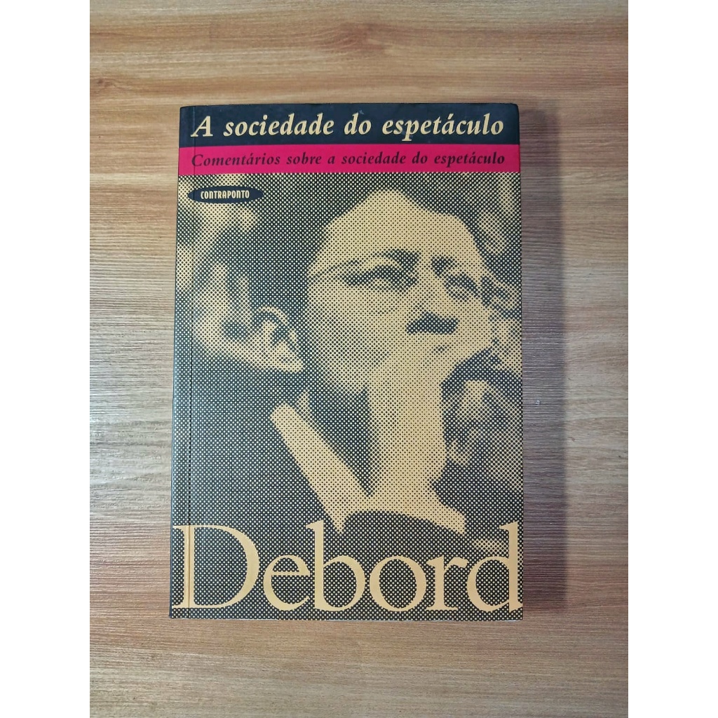 A SOCIEDADE DO ESPETÁCULO – GUY DEBORD | Shopee Brasil