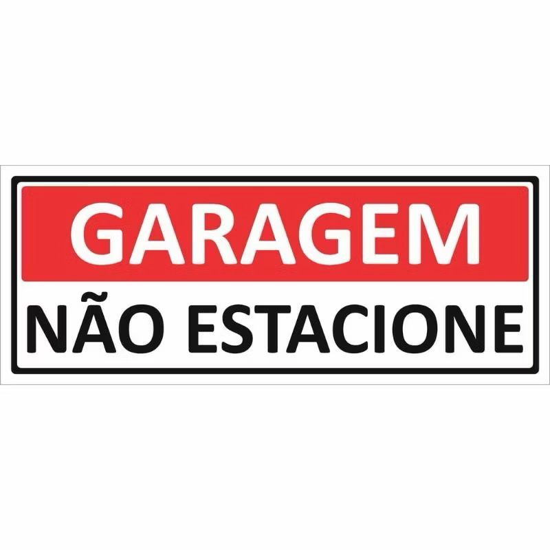 Placa garagem nao estacione 10x30cm