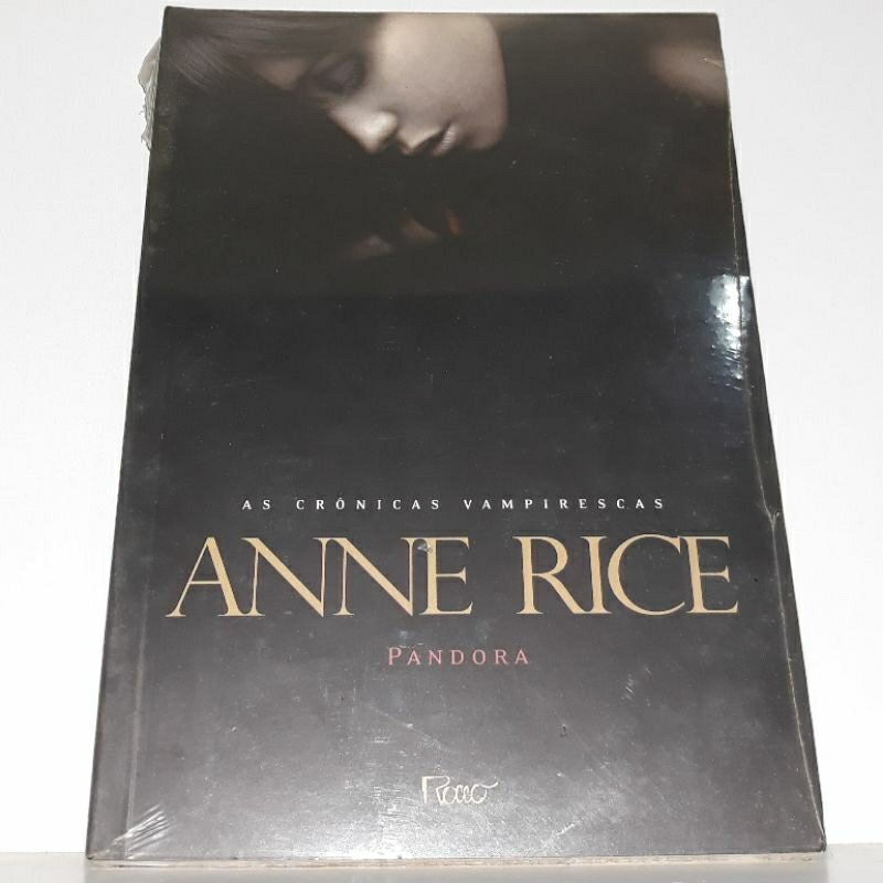 Livro Pandora Anne Rice As Novas Crônicas Vampirescas (Novo, Lacrado ...