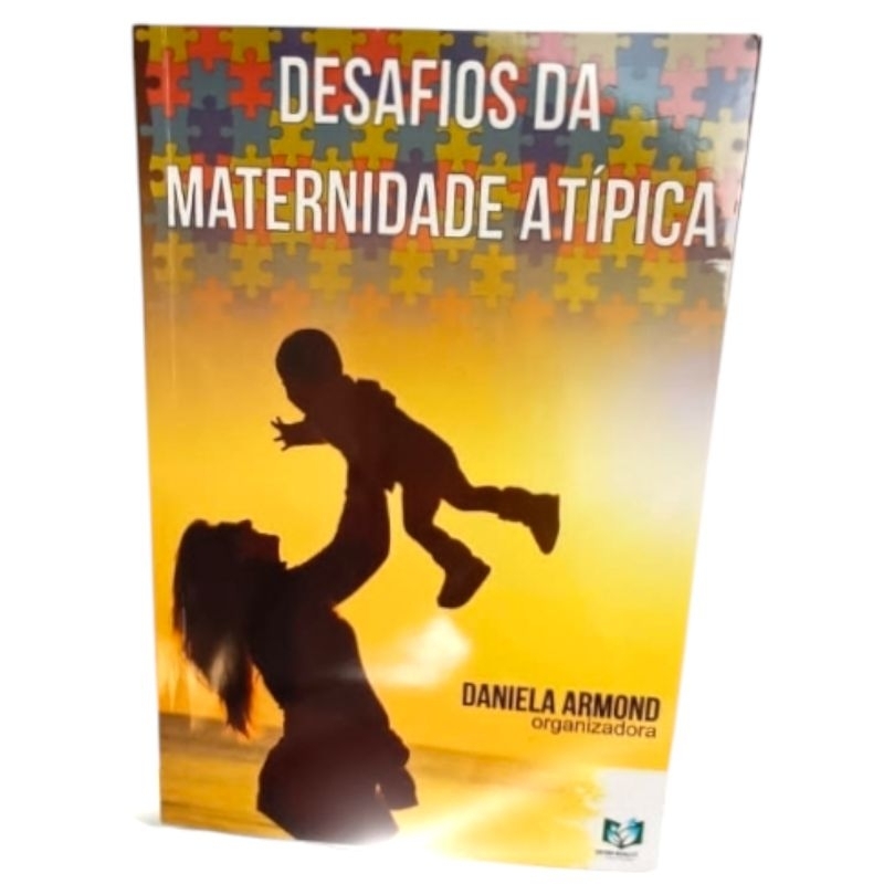 Livro Desafios da Maternidade Atípica | Shopee Brasil