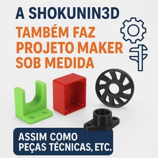 Serviço de impressão 3D - Envie seu projeto!