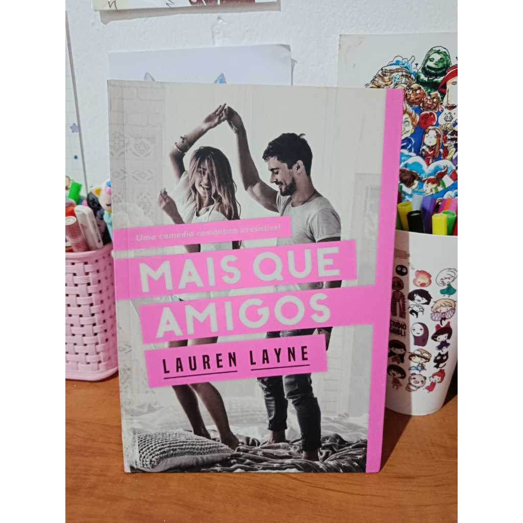 Livro Mais Que Amigos - Autora Lauren Layne | Shopee Brasil