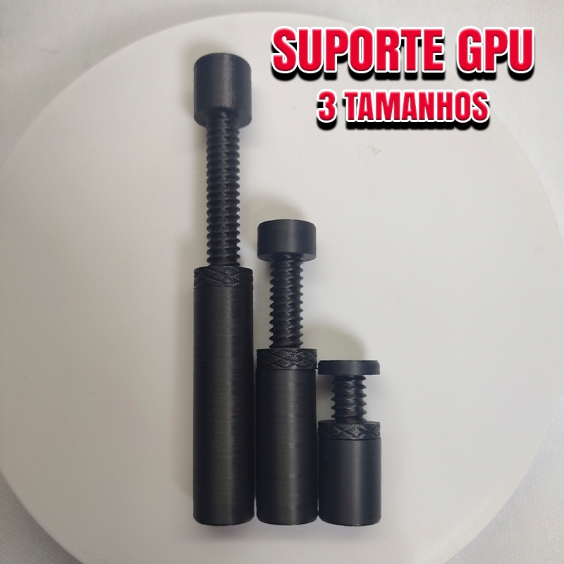 Suporte GPU Ajustável | Parafuso 3D com Trava | 4 Tamanhos | Reforçado | Estabilizador de Altura