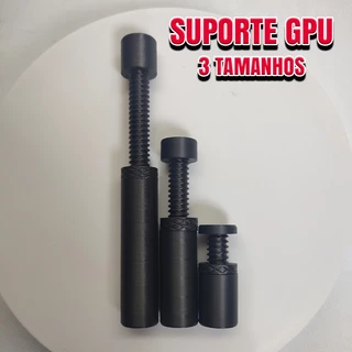 Suporte GPU Ajustável | Parafuso 3D com Trava | 4 Tamanhos | Reforçado | Estabilizador de Altura