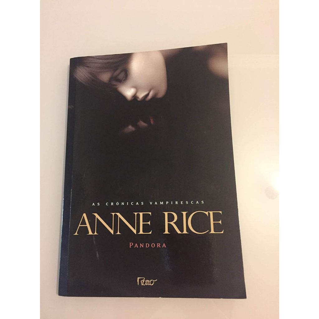 Livro Anne Rice Pandora As Crônicas Vampirescas | Shopee Brasil