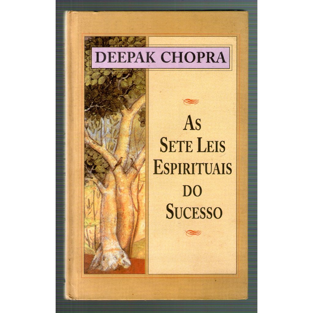 Livro: As Sete Leis Espirituais do Sucesso - Deepak Chopra - capa dura ...