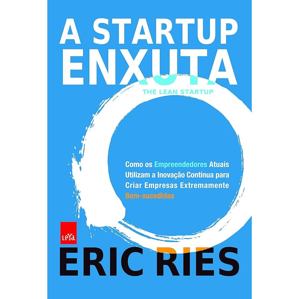 A Startup Enxuta de Eric Ries | Shopee Brasil