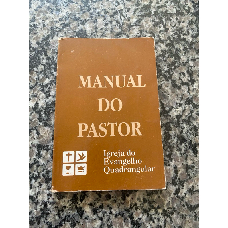 Livro Manual do Pastor - Igreja do Evangelho Quadrangular | Shopee Brasil
