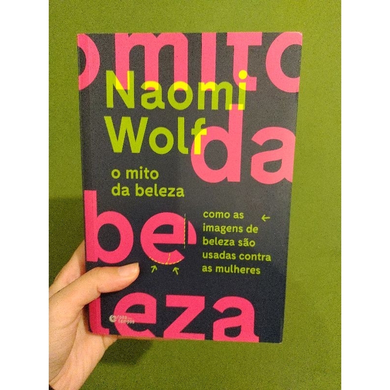 Livro O Mito da Beleza (Naomi Wolf) | Shopee Brasil