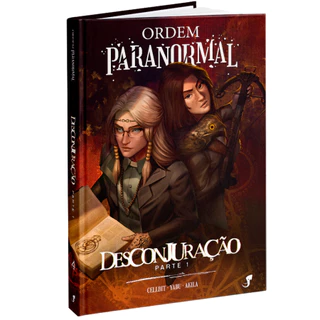Ordem Paranormal Vol. 4 — Desconjuração Parte 1