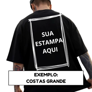 Camiseta Oversized Personalizada Com Sua Logo Ou Estampa ou frase Preferida 100% Algodão