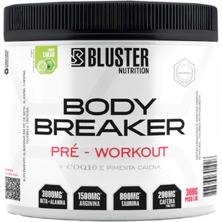 Pré Treino Body Breaker 150g e 300g - Bluster Nutrition - Pre Workout