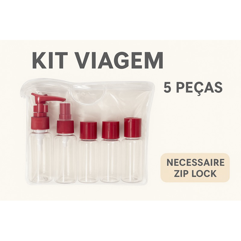 Kit Viagem 5 Peças com Necessaire Zip Lock | Frascos 40ml e 60ml