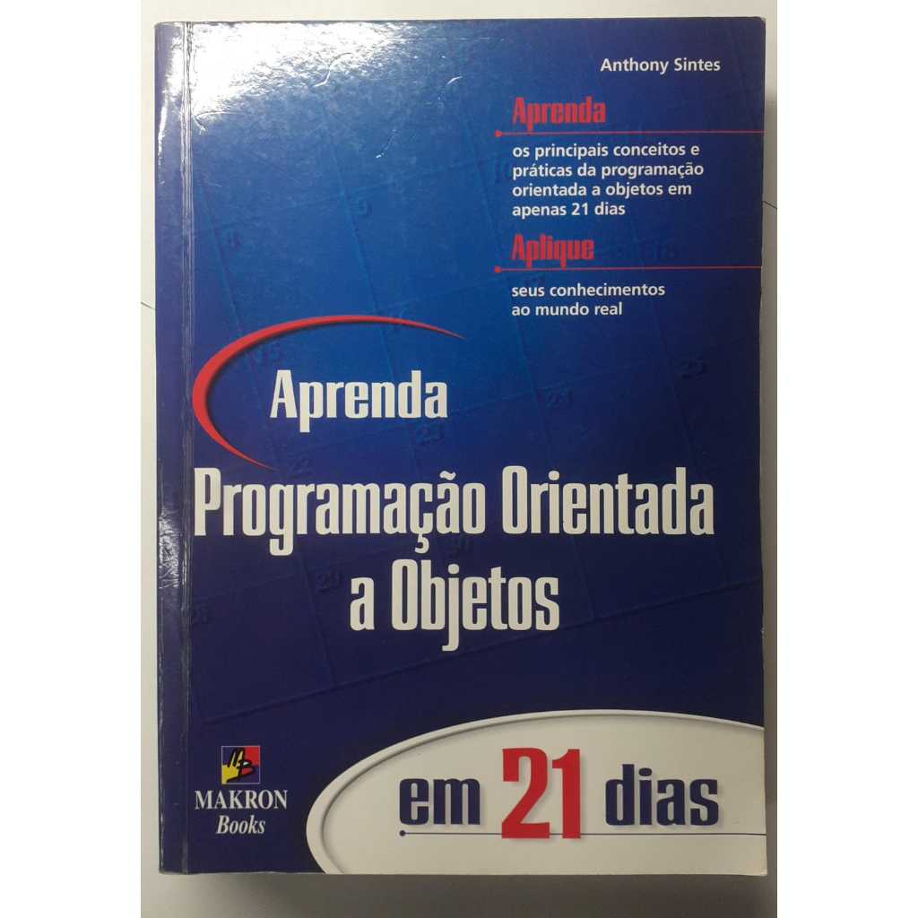 Livro Aprenda Programação Orientada A Objetos 20679 | Shopee Brasil