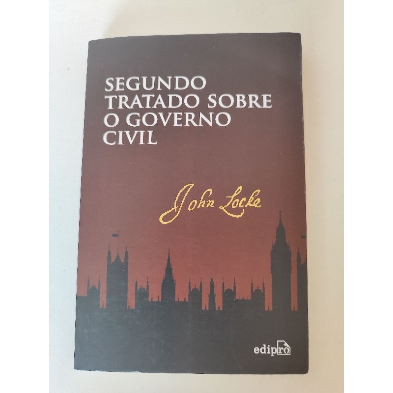 John Locke - Segundo Tratado Sobre o Governo Civil. | Shopee Brasil