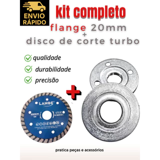 🧩 🔧 Kit Flange p/ Esmerilhadeira/lixadeira Furo 20mm + Disco Diamantado Turbo[envio rápido]