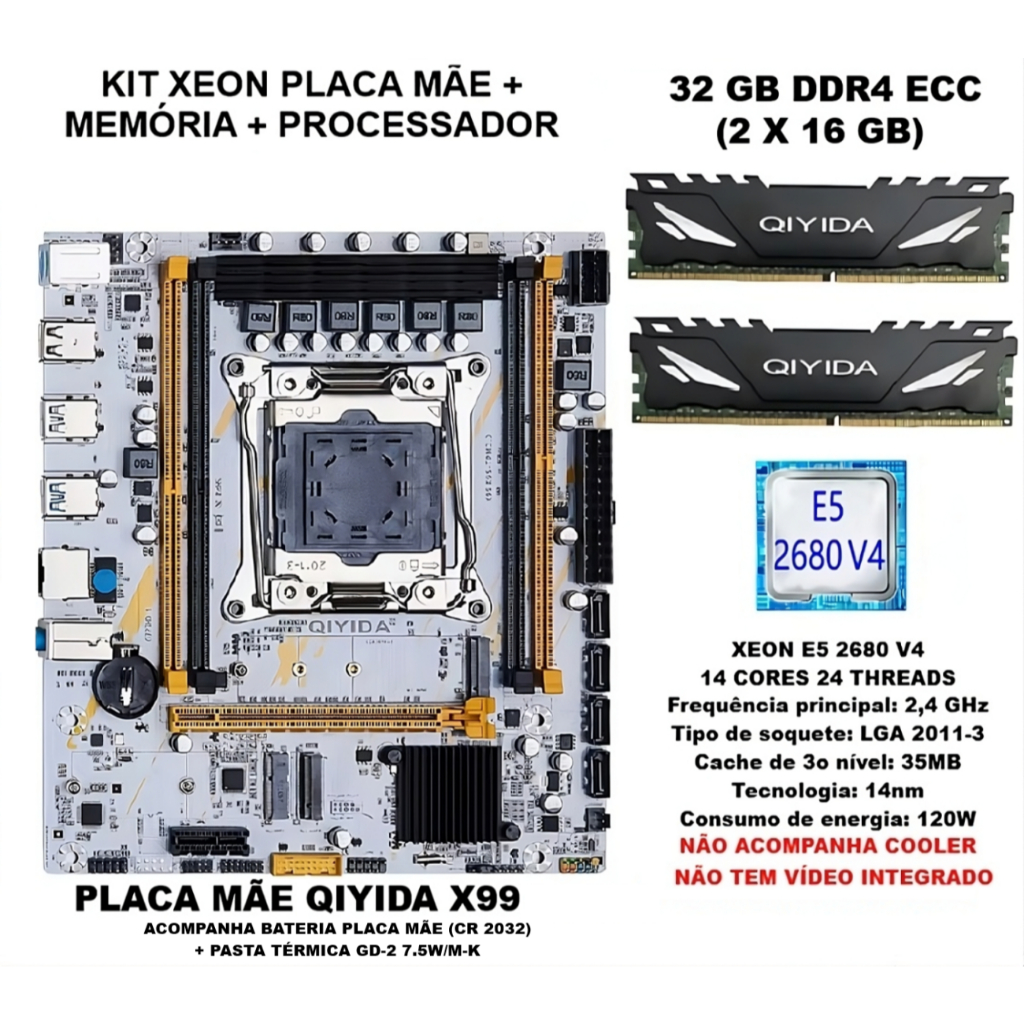 KIT XEON, PLACA MÃE X99 + XEON 2680 V4 + 32 GB DDR4 ECC 2400 MHz