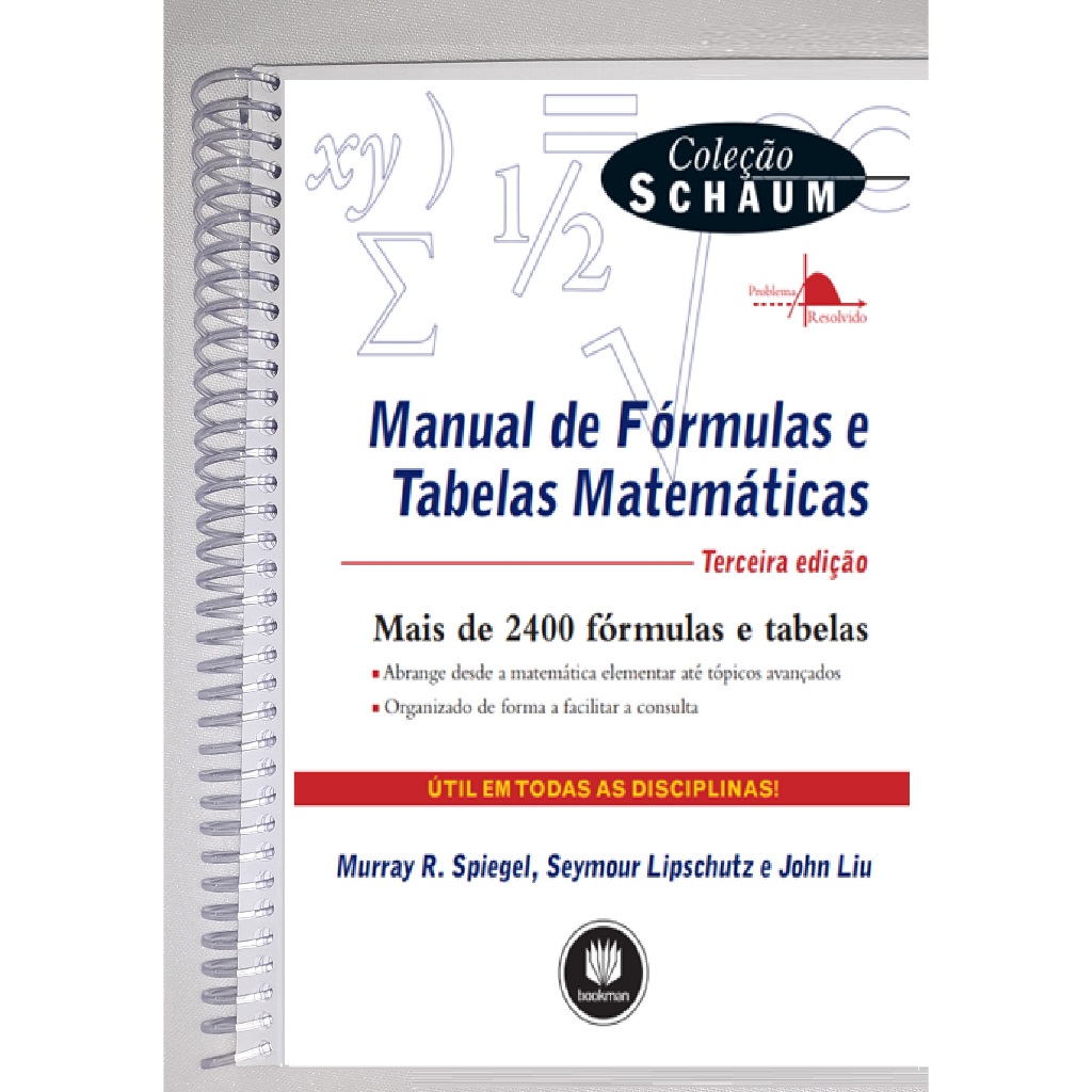 Manual de Fórmulas e Tabelas Matemáticas Mais de 2400 fórmulas ...