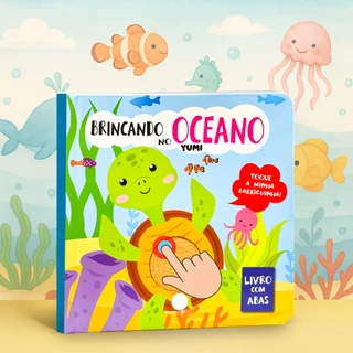Livro Infantil Sensorial Toque e Sinta Amigos do Oceano - Livro Com Abas e Texturas Colecionável em Oferta na Shopee