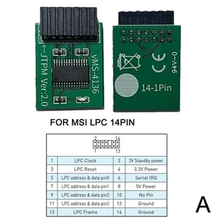 Módulo TPM 2.0 - MSI LPC 14PIN - módulo de segurança para Placas X99
