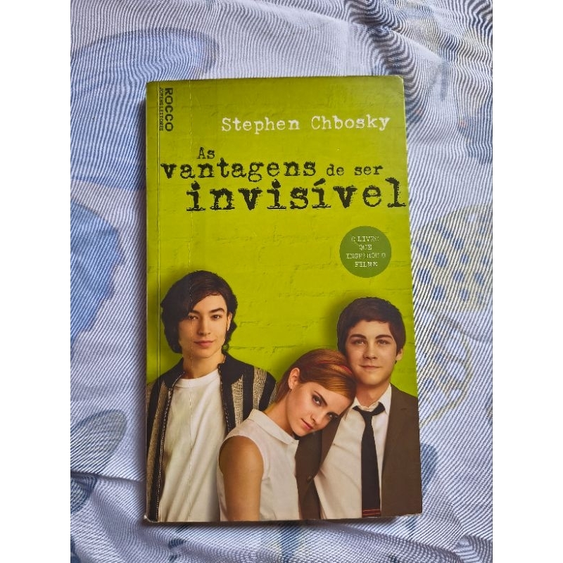 Livro | As Vantagens de Ser Invisível | Stephen Chbosky | Editora Rocco ...
