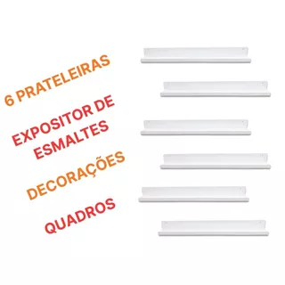 Kit 6 Prateleiras 50cm MDF Expositor Esmaltes Tempero Decoração Ateliê Quadros Simples em Oferta na Shopee