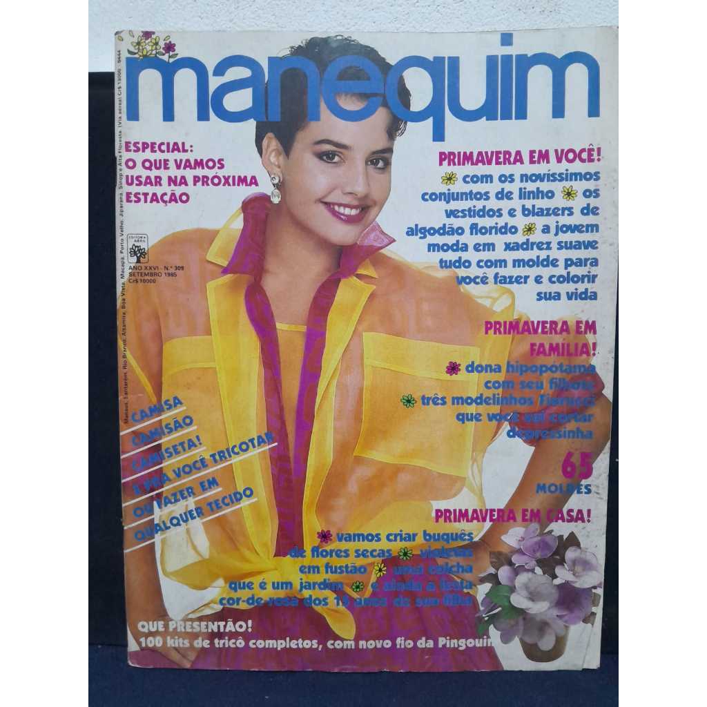 REVISTA MANEQUIM Nº 309 / SETEMBRO DE 1985 / 154 PÁGINAS + MOLDES ...