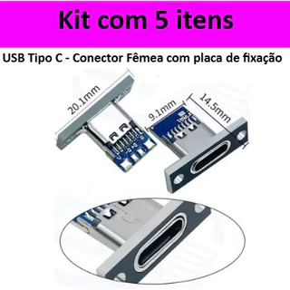 kit com 5 itens - USB C - Conector Fêmea com placa de fixação de parafuso - 4 pinos carregamento de dados e elétrico