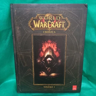 Livro World of Warcraft: Crônicas Vol. 1 – Blizzard (Capa Dura / Editora LeYa) (⚠️LEIA)