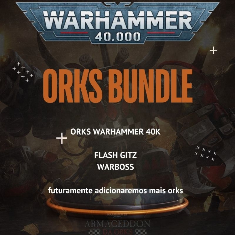 ORK Bundle | Warhammer 40K| FlashGitz, WarBoss | Shopee Brasil