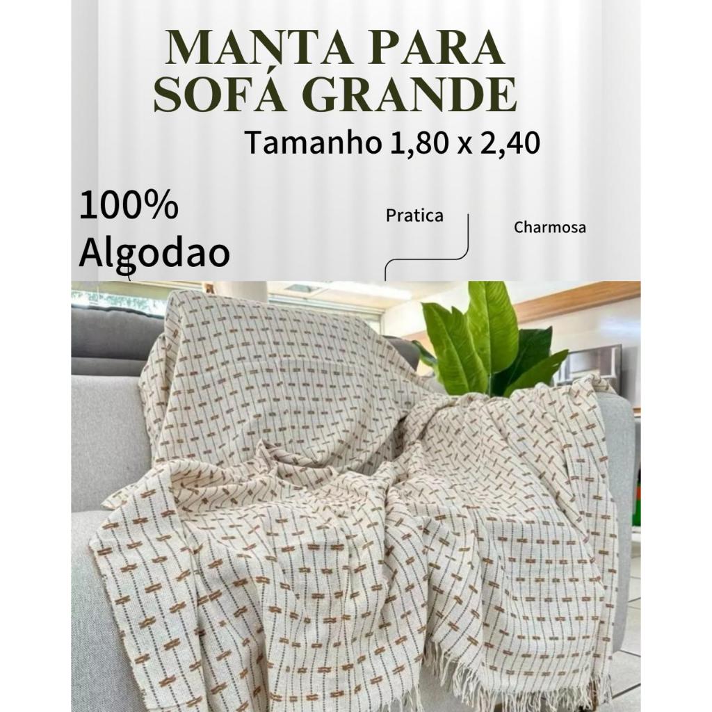 Manta Para Sofá Grande Luxuosa 100% Algodão 2,40x1,80 Tipo Capa Gigante ...