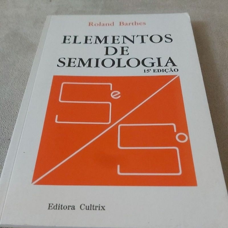 Livro - Elementos de Semiologia - Roland Barthes. | Shopee Brasil