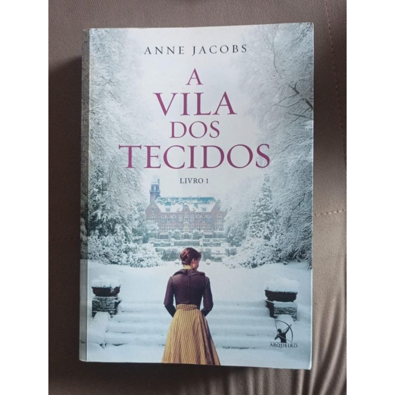 Livro A Vila dos Tecidos - Anne Jacobs | Shopee Brasil